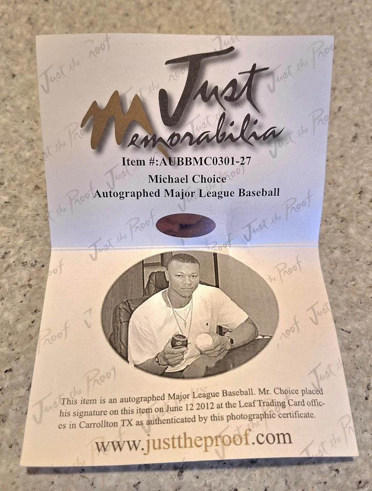 Signed Baseball w/COA - Michael Choice - June 2012 - by Just Memorabilia - Image 3 of 4