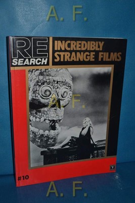 Unglaublich seltsame Filme (Re-Search # 10)