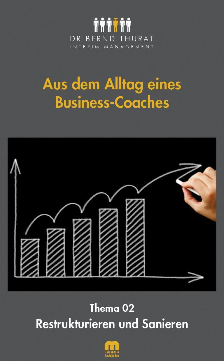 Aus Dem Alltag Eines Business-coaches Bernd Thurat