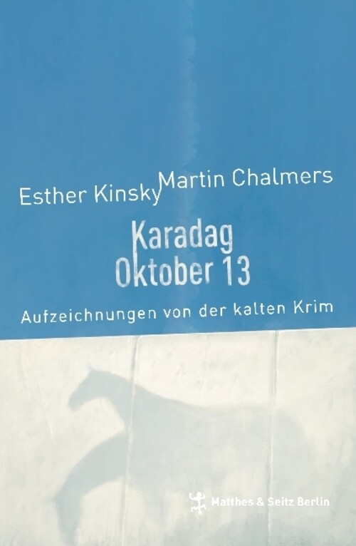 Thumbnail - Karadag Oktober 13 Aufzeichnungen Von Der Kalten Krim Esther Kinsky
