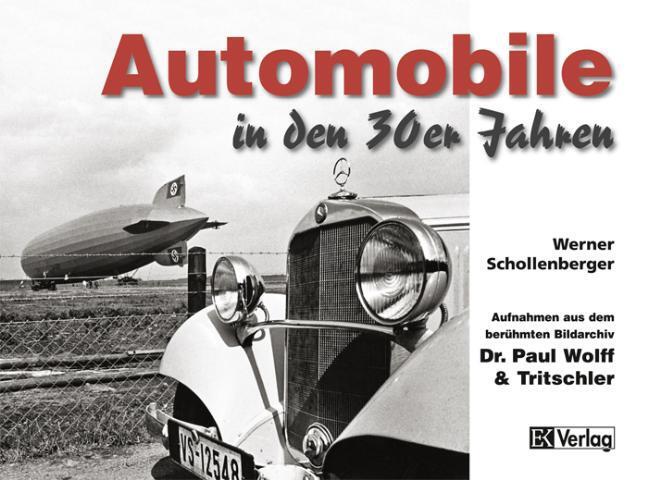 Thumbnail - Automobile In Den 30er Jahren Werner Schollenberger