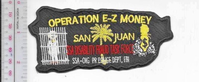 FBI Puerto Rico Operation E-Z Money Fraud Task Forcde San Juan PD SSA No Tariff