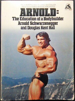 1977 ARNOLD : THE EDUCATION OF A BODYBUILDER SCHWARZENEGGER SOFTCOVER