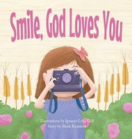 Mark Restaino | Smile, God Loves You | Buch | Englisch (2020) | Gebunden