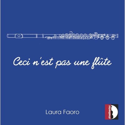 STR37205 Faoro/Marchi Ceci N'est Pas Une Fl?te CD STR37205 NEW
