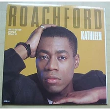 ROACHFORD KATHLEEN 7" LIMITED EDITION 4 TRACK EP + G/FOLD P/S UK