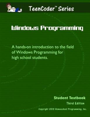 TEENCODER Windows Programming by Inc. Homeschool Programming