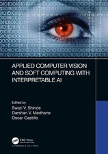 Image of Applied Computer Vision and Soft Computing with Interpretable AI - 9781032417264