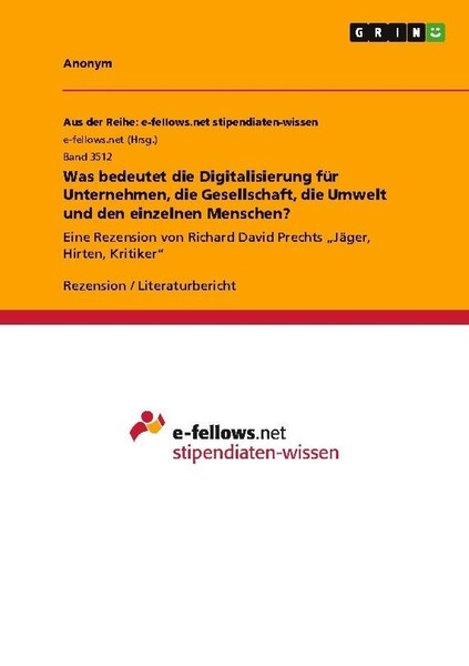 Was Bedeutet Die Digitalisierung FüR Unternehmen, Die Gesellschaft, Die Umwelt U-image