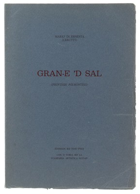 GRAN-E 'D SAL (Piemontesische Sprüche) Mario dl'Ernesta (Cerutti Mario) 1982