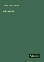 James Anson Farrer | Adam Smith | Taschenbuch | Englisch (2025)