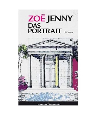 Das Portrait, Zoë Jenny