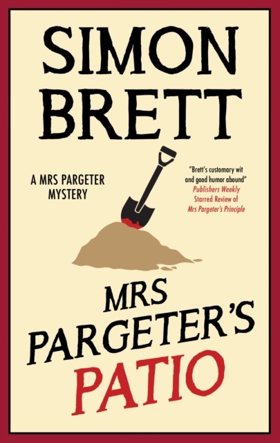 Mrs Pargeters Patio by Simon Brett HARDBACK 9781448314461