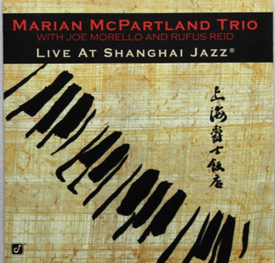 MARIAN MCPARTLAND TRIO LIVE AT SHANGHAI JAZZ [USED CD] CONCORD JAZZ