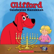 Clifford Celebrates Hanukkah (Clifford) - Paperback - VERY GOOD