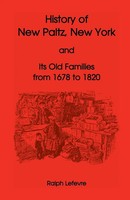 Ralph Lefevre | History Of New Paltz, New York, And Its Old Families (From...