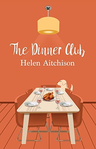 The Dinner Club,Helen Aitchison
