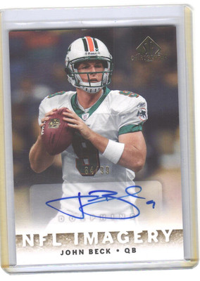 2007 SP Chirography John Beck #NFLI-JB2 NFL Imagery Autographs Gold #84/99!