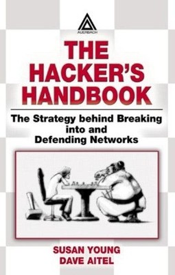 The Hacker's Handbook - 9780849308888