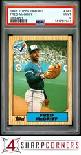 1987 TOPPS TRADED TIFFANY #74T FRED McGRIFF BLUE JAYS HOF PSA 9