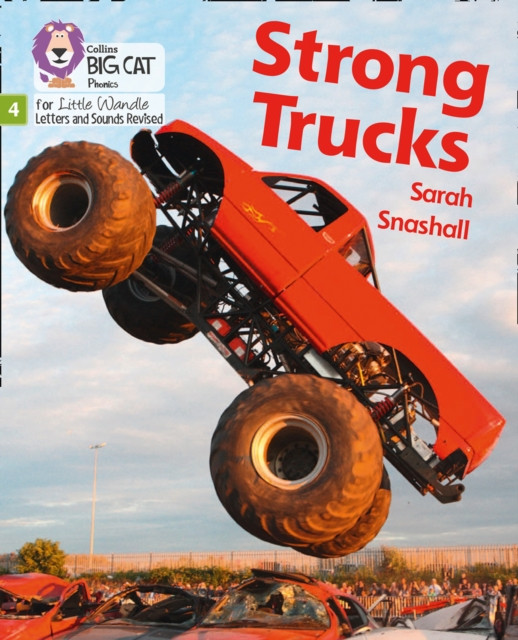 Strong Trucks Phase 4 Set 1 by Sarah Snashall (Paperback Book)