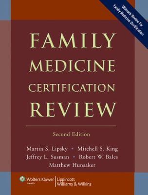 Family Medicine Certification Review by Bales, Robert W., M.D.
