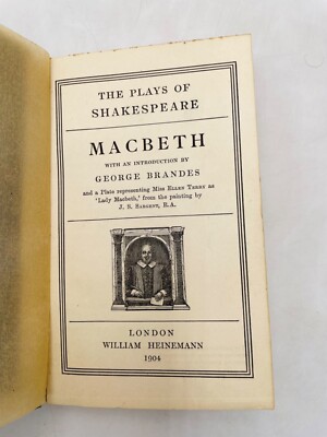 WILLIAM SHAKESPEARE - Die Stücke von Macbeth mit einer Einführung von George - 1904