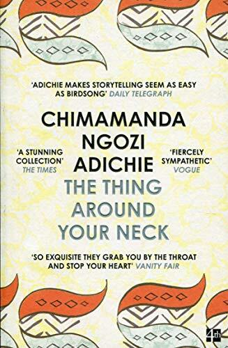 9780007306213 The Thing Around Your Neck [Lingua inglese] - Adiche Chimaman Ngoz