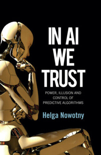 Thumbnail - In Ai We Trust - Power, Illusion And Control Of Predictive Algorithms