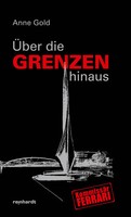 ÜBer Die Grenzen Hinaus | Anne Go*D | Deutsch | Buch | KommissäR Ferrari | 2025