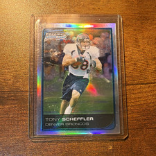 Topps 2006 Bowman Chrome Tony Scheffler Broncos Rookie Refractor Card #42. rookie card picture