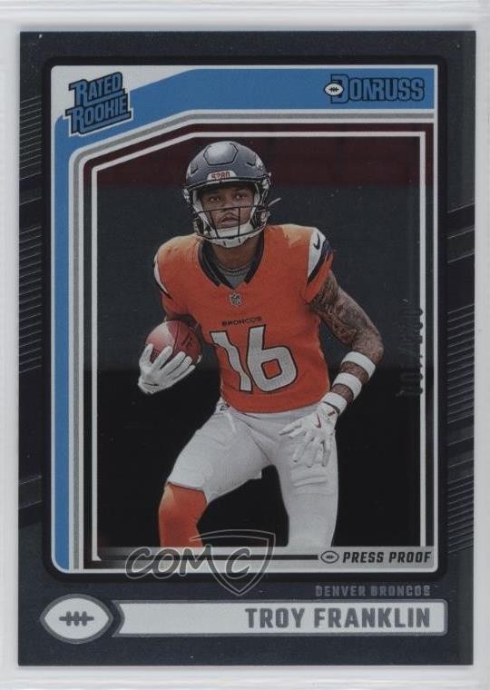 2024 Panini Donruss Rated Silver Press Proof 25/100 Troy Franklin Rookie RC 1al3