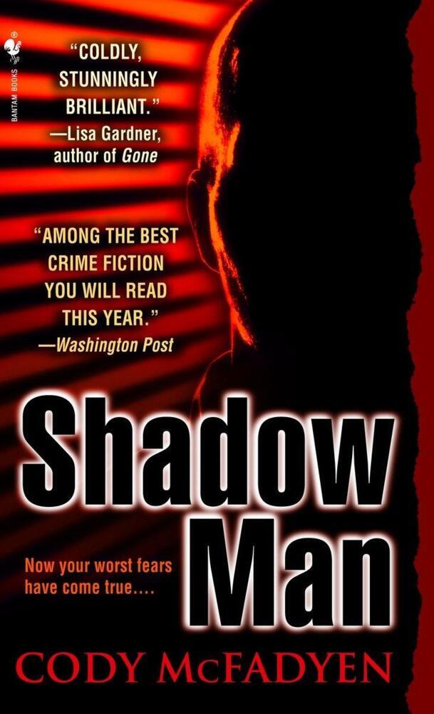 Thumbnail - Shadow Man - Cody Mcfadyen - 9780553589931