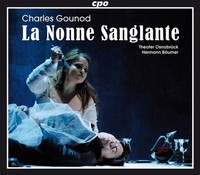 ██ Oper ║ Charles Gounod ║ La Nonne Sanglante ║ Die Blutige Nonne ║ 2CD ║ Neu