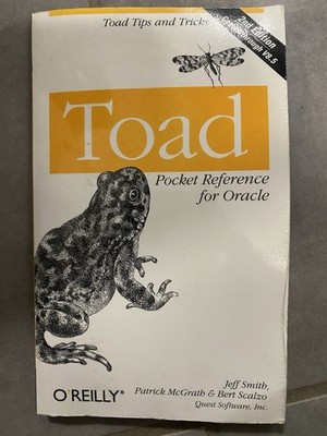 Toad Pocket Reference for Oracle   O Reilly, 2nd Edition