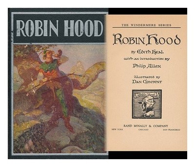 Robin Hood, by Edith Heal. with an Introd. by Philip Allen. Illustrated by D...