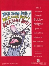 Bobby Knight's American Greeting Card to his players Kick Some Butt! Ad 1998