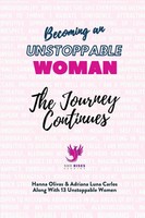 Becoming An Unstoppable Woman | The Journey Continues | Hanna Olivas | Buch