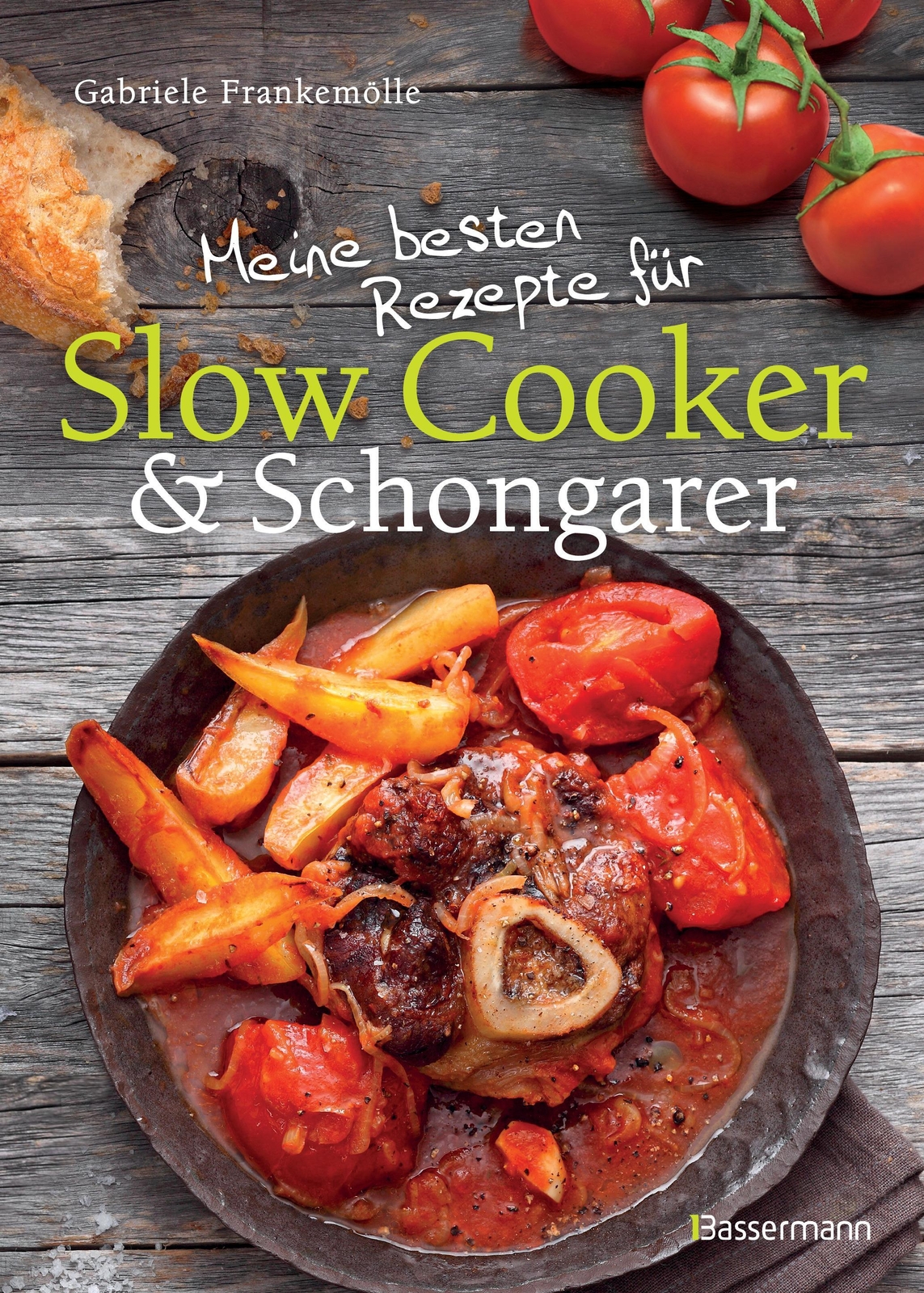 Thumbnail - Meine Besten Rezepte Für Slow Cooker Und Schongarer, Gabriele