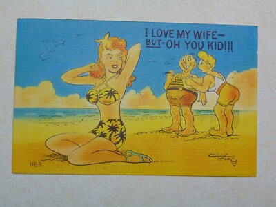 D2025 Postcard Comical Humorous I Love My Wife but Oh You Kid Hottie on beach