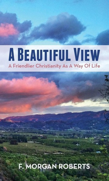 F. Morgan Roberts | A Beautiful View | Buch | Englisch (2018) | Gebunden-image