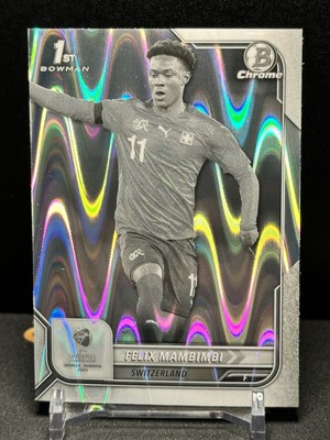 2022 BOWMAN CHROME UEFA UNDER 21 Black & White Ray Wave FELIX MAMBIMBI #65
