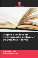 Projeto E AnáLise De Transformador EletrôNico De PotêNcia FlexíVel Dave (U. A.)