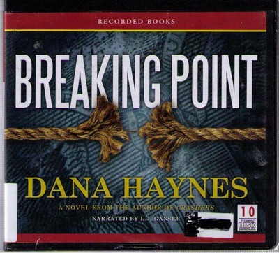 Breaking Point by Dana Haynes (2011) CD COMPLETE & UNABRIDGED !!