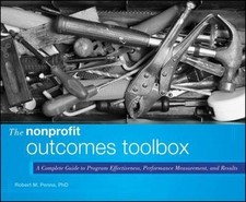 The Nonprofit Outcomes Toolbox: A Complete ... 9781118004500 by Penna, Robert M.