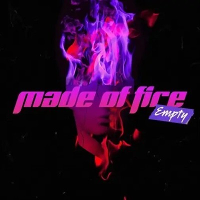 EMPTY - MADE OF FIRE NEW CD