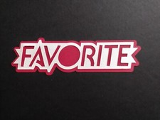 Favorite Cardstock Words with Backgrounds Die Cuts Scrapbook 6 Pieces