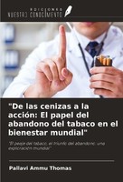 "\"De Las Cenizas A La AccióN: El Papel Del Abandono Del Tabaco En El Bienestar M"