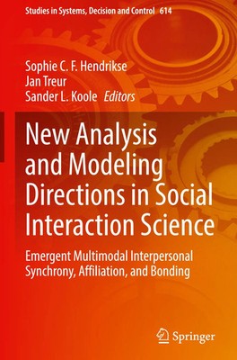 New Analysis and Modeling Directions in Social Interaction Science | Englisch