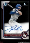 2022 Bowman Chrome Draft Autographs Dalton Rushing 1st Rookie AUTO DODGERS